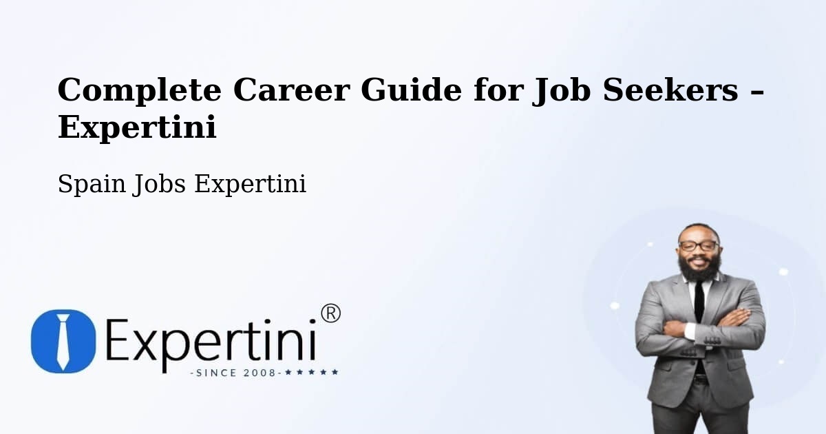 Career Guide for Job Seekers – Tarragona - Tarragona, Spain Jobs Expertini