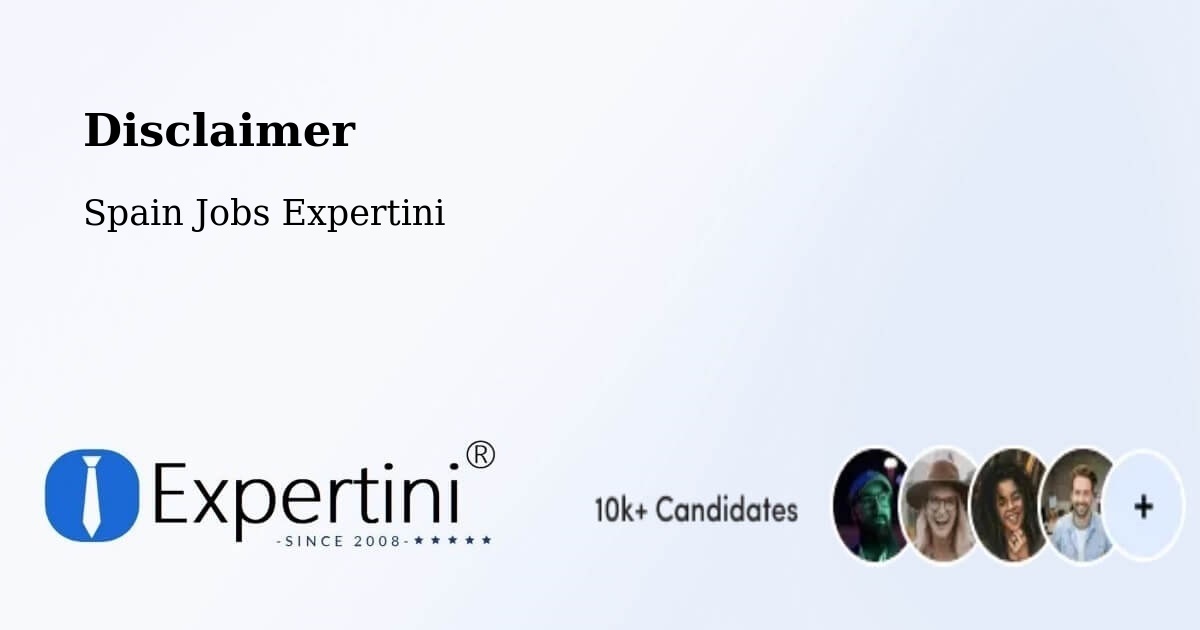 Disclaimer – Tarragona - Spain Jobs Expertini